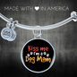 Kiss Me Dog Mom Bracelet Stainless Steel or 18k Gold Circle Bangle-Express Your Love Gifts