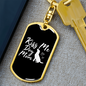 KISS ME DOG MOM Keychain Stainless Steel or 18k Gold Dog Tag Keyring-Express Your Love Gifts