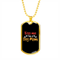 Kiss Me Dog Mom Necklace Stainless Steel or 18k Gold Dog Tag 24" Chain-Express Your Love Gifts