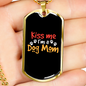 Kiss Me Dog Mom Necklace Stainless Steel or 18k Gold Dog Tag 24" Chain-Express Your Love Gifts