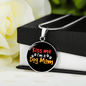 Kiss Me I'm a Dog Mom Circle Necklace Stainless Steel or 18k Gold 18-22"-Express Your Love Gifts
