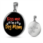 Kiss Me I'm a Dog Mom Circle Necklace Stainless Steel or 18k Gold 18-22"-Express Your Love Gifts