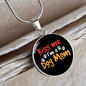 Kiss Me I'm a Dog Mom Circle Necklace Stainless Steel or 18k Gold 18-22"-Express Your Love Gifts