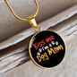 Kiss Me I'm a Dog Mom Circle Necklace Stainless Steel or 18k Gold 18-22"-Express Your Love Gifts