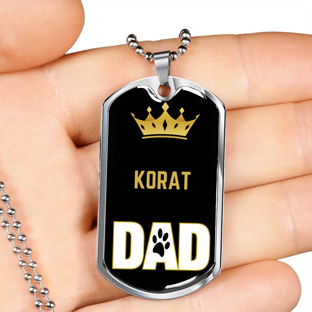 Korat Cat Dad Necklace Stainless Steel or 18k Gold Dog Tag 24" Chain-Express Your Love Gifts