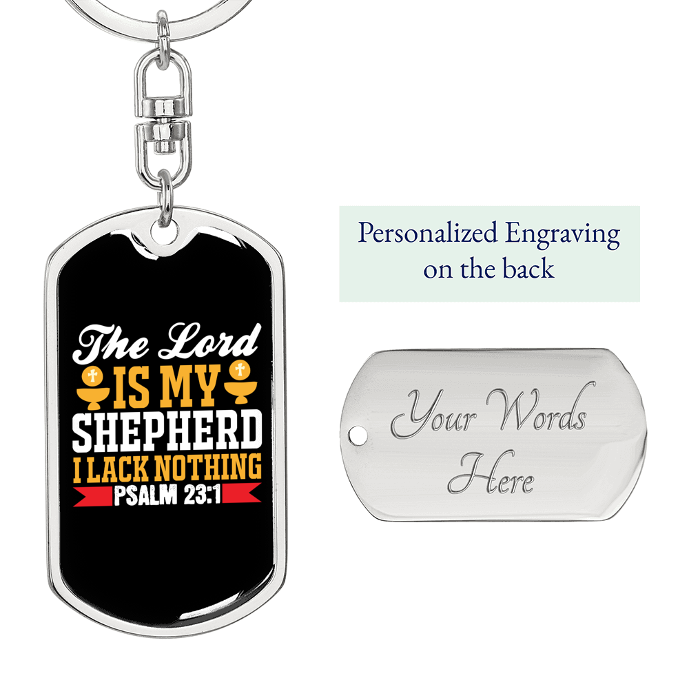 Lack Nothing Psalm 23:1 Keychain Stainless Steel or 18k Gold Dog Tag Keyring-Express Your Love Gifts