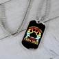 Learned From Dogs Paw Necklace Stainless Steel or 18k Gold Dog Tag 24" Chain-Express Your Love Gifts