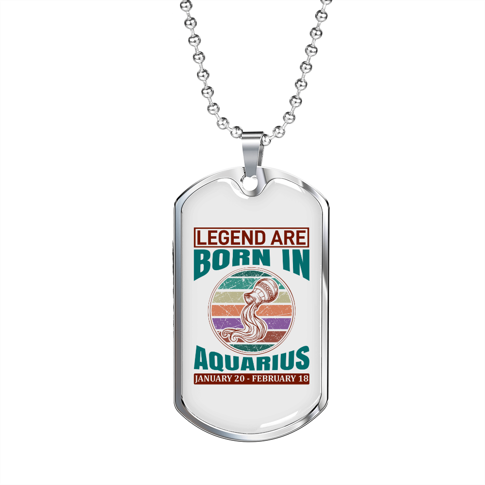 Legend Are Born in Aquarius Zodiac Necklace Stainless Steel or 18k Gold Dog Tag 24" Chain-Express Your Love Gifts