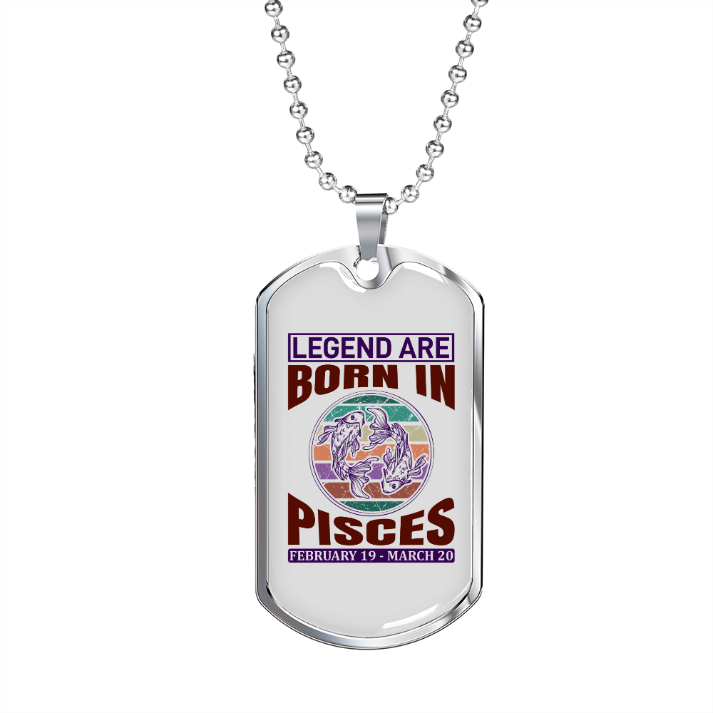 Legend Are Born in Pisces Zodiac Necklace Stainless Steel or 18k Gold Dog Tag 24" Chain-Express Your Love Gifts