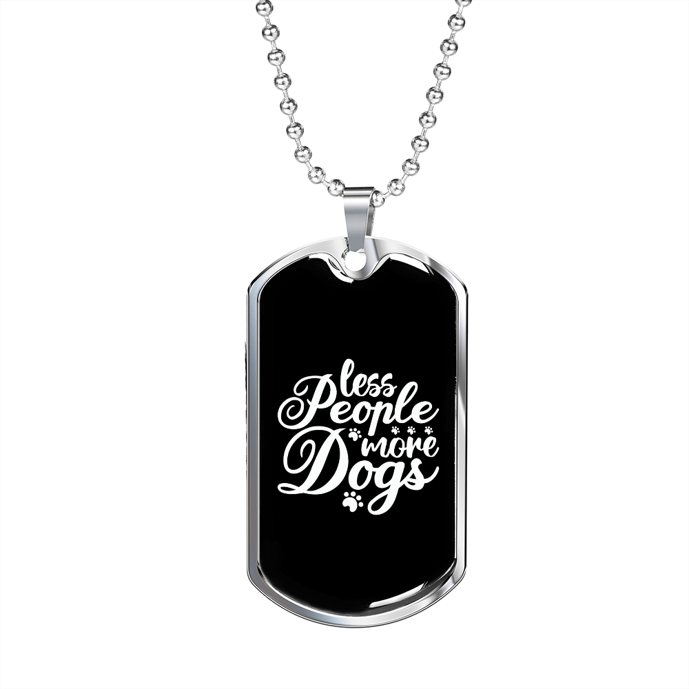 Less People White Necklace Stainless Steel or 18k Gold Dog Tag 24" Chain-Express Your Love Gifts