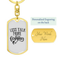 Less Talk More Fishing Keychain Stainless Steel or 18k Gold Dog Tag Keyring-Express Your Love Gifts
