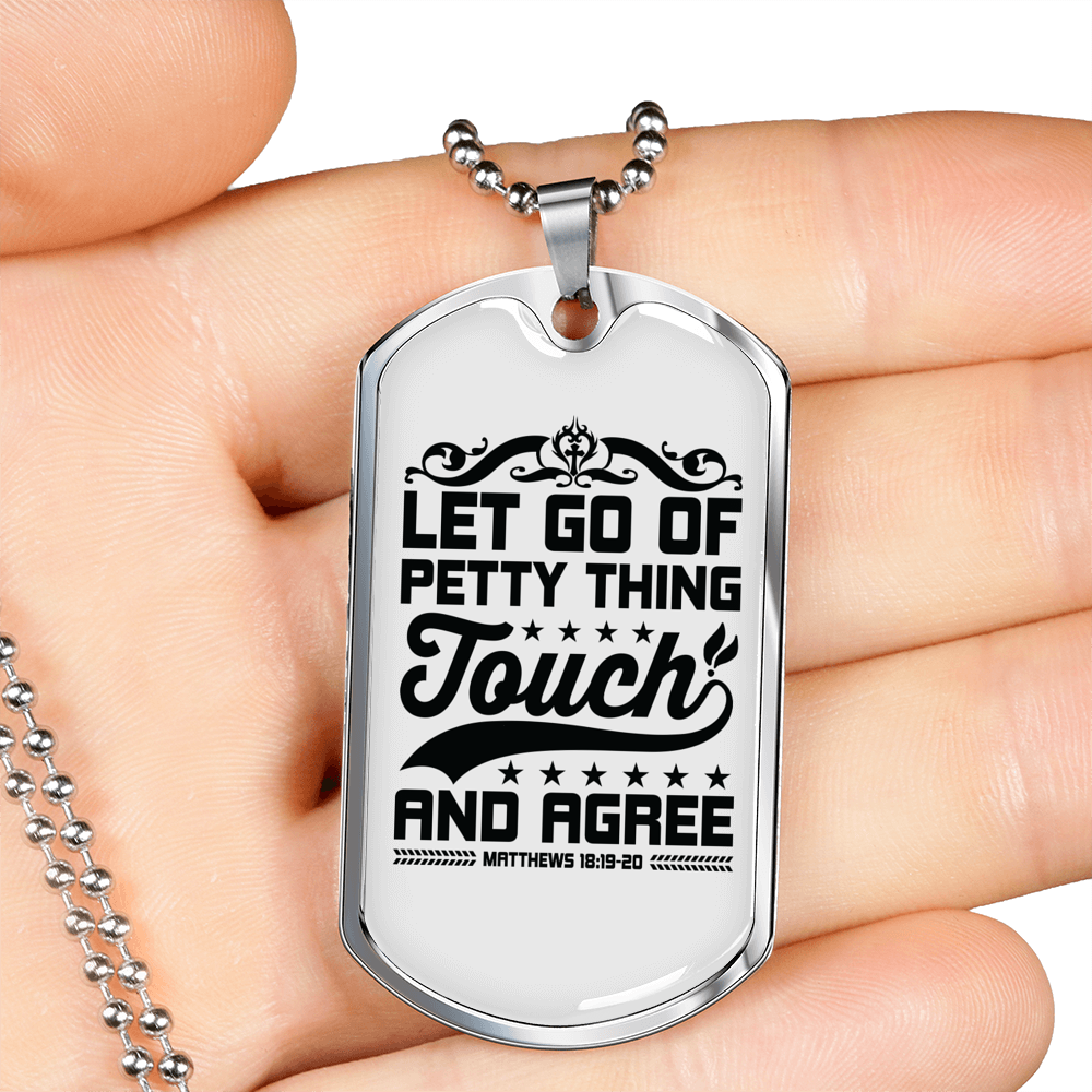 Let Go Touch And Agree Christian Necklace Stainless Steel or 18k Gold Dog Tag 24" Chain-Express Your Love Gifts