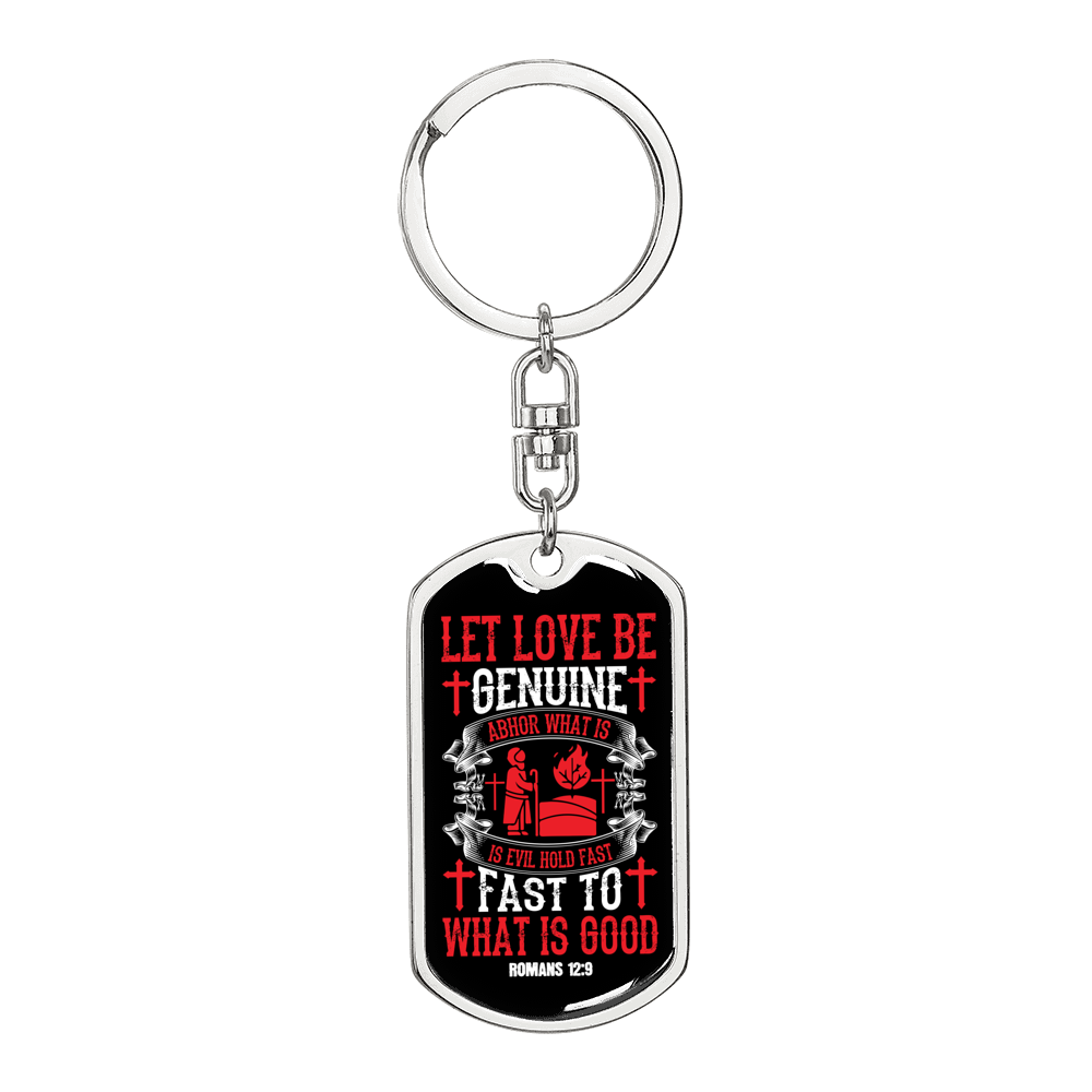 Let Love Be Genuine Romans 12:9 Red Keychain Stainless Steel or 18k Gold Dog Tag Keyring-Express Your Love Gifts