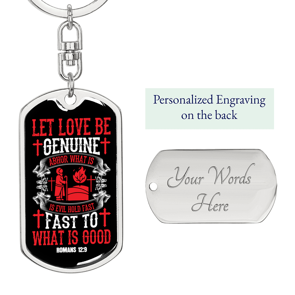 Let Love Be Genuine Romans 12:9 Red Keychain Stainless Steel or 18k Gold Dog Tag Keyring-Express Your Love Gifts