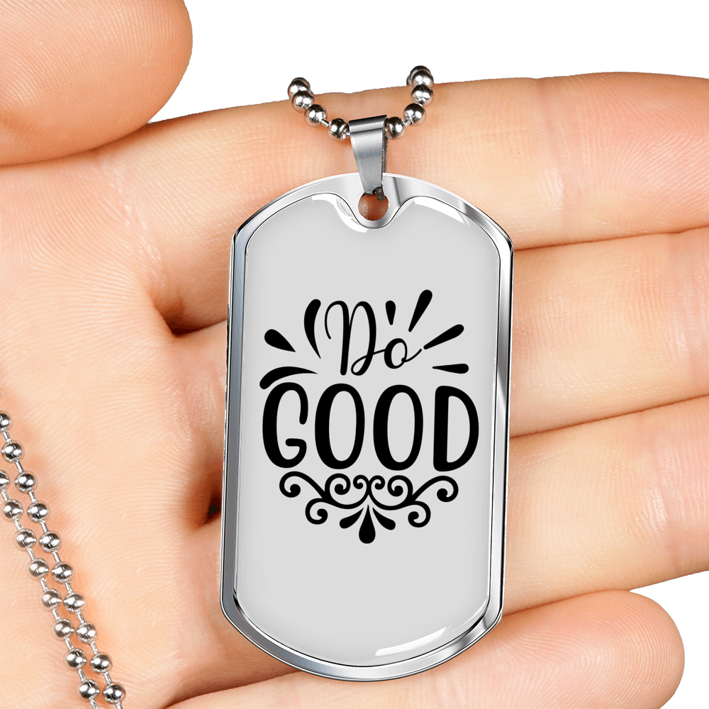 Let's Do Good Necklace Stainless Steel or 18k Gold Dog Tag 24" Chain-Express Your Love Gifts