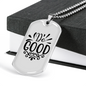 Let's Do Good Necklace Stainless Steel or 18k Gold Dog Tag 24" Chain-Express Your Love Gifts