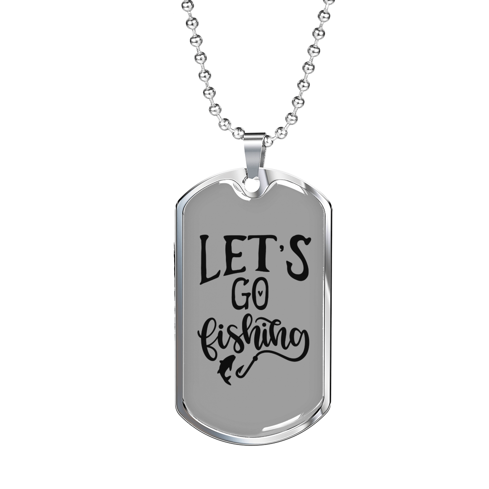 Let'S Go Fishing Necklace Stainless Steel or 18k Gold Dog Tag 24" Chain-Express Your Love Gifts