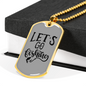 Let'S Go Fishing Necklace Stainless Steel or 18k Gold Dog Tag 24" Chain-Express Your Love Gifts