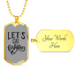 Let'S Go Fishing Necklace Stainless Steel or 18k Gold Dog Tag 24" Chain-Express Your Love Gifts
