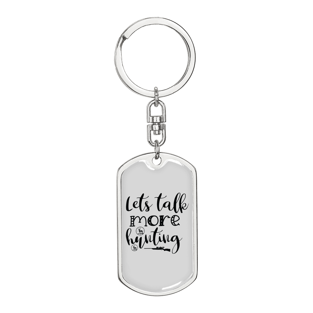 Let'S Talk More Hunter'S Keychain Gift Stainless Steel or 18k Gold Dog Tag Keyring-Express Your Love Gifts