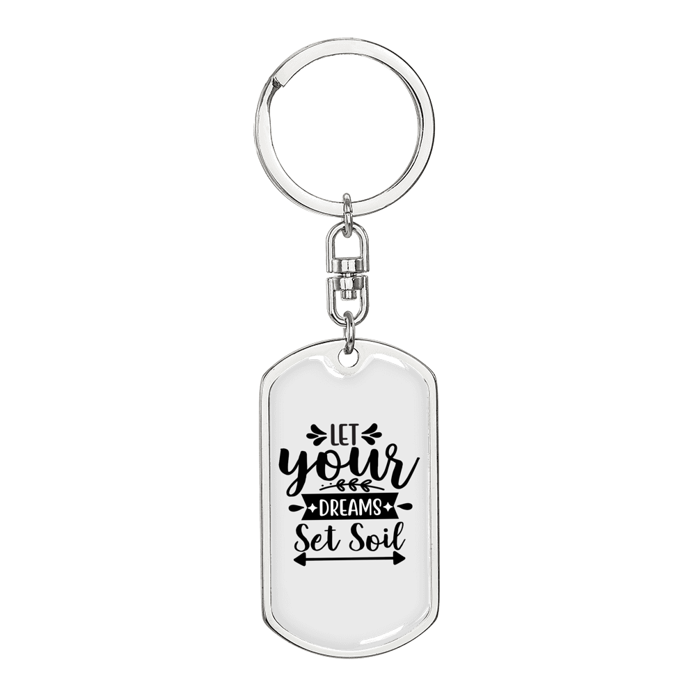 Let Your Dreams Keychain Stainless Steel or 18k Gold Dog Tag Keyring-Express Your Love Gifts