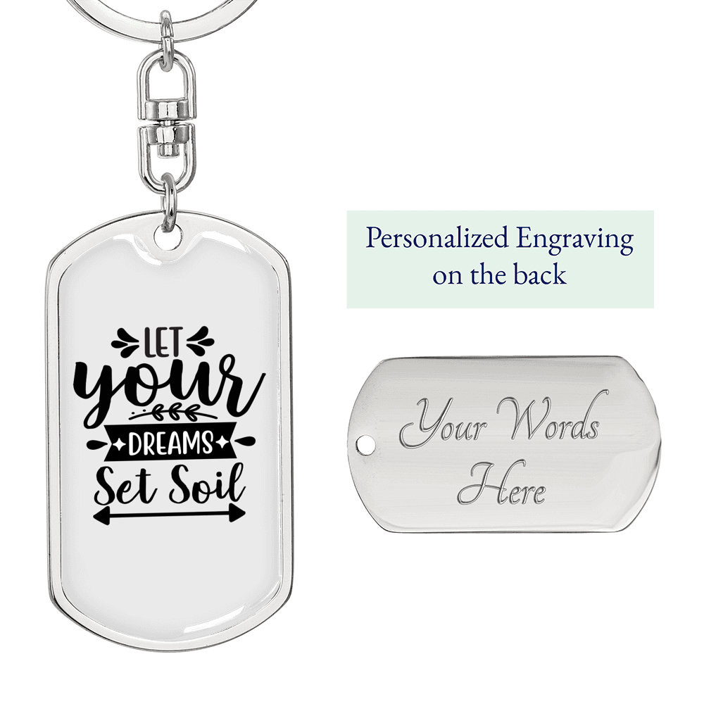 Let Your Dreams Keychain Stainless Steel or 18k Gold Dog Tag Keyring-Express Your Love Gifts