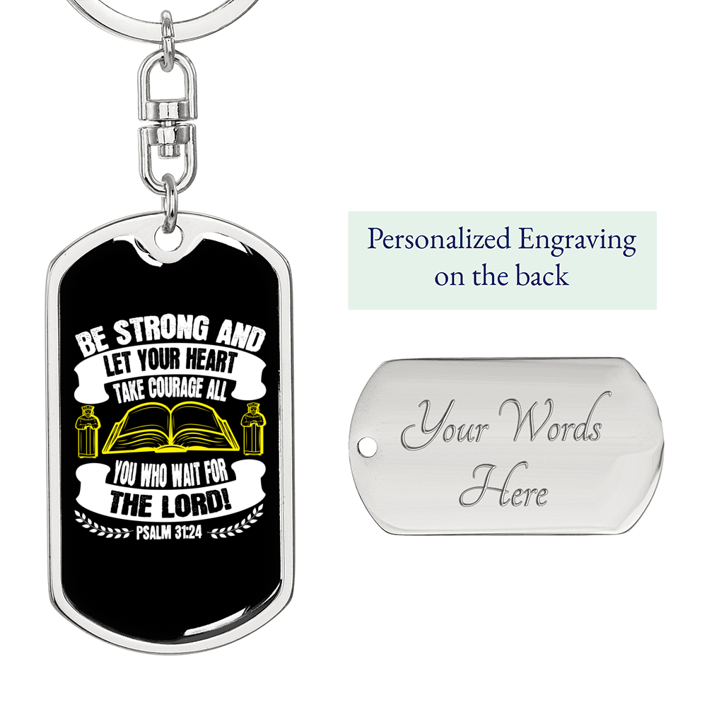 Let Your Heart Lord Psalm 31:34 Keychain Stainless Steel or 18k Gold Dog Tag Keyring-Express Your Love Gifts