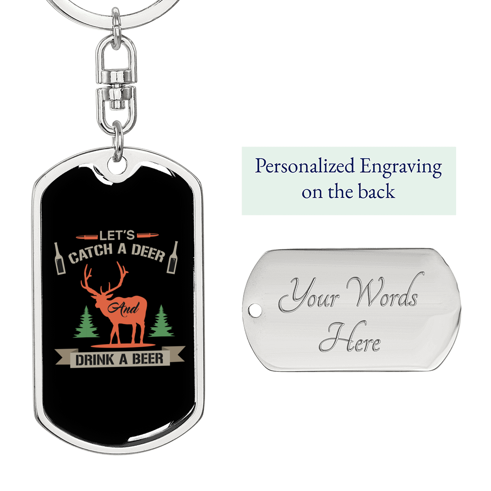 Lets Catch A Deer Hunter'S Keychain Gift Stainless Steel or 18k Gold Dog Tag Keyring-Express Your Love Gifts
