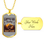 Lets Go Hunting Enjoy Living Hunting Necklace Stainless Steel or 18k Gold Dog Tag 24"-Express Your Love Gifts