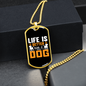 Life Is A Better With a Dog Necklace Stainless Steel or 18k Gold Dog Tag 24" Chain-Express Your Love Gifts