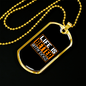 Life is Better Necklace Stainless Steel or 18k Gold Dog Tag 24" Chain-Express Your Love Gifts