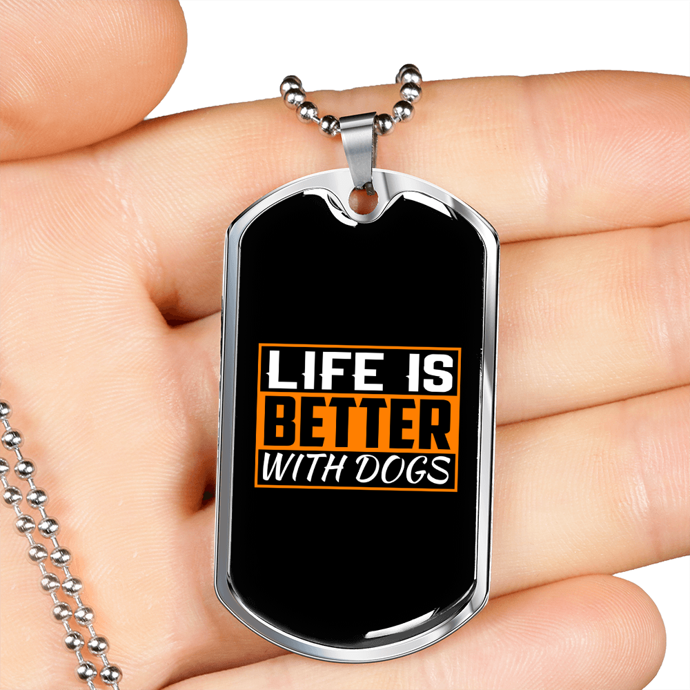 Life is Better Necklace Stainless Steel or 18k Gold Dog Tag 24" Chain-Express Your Love Gifts