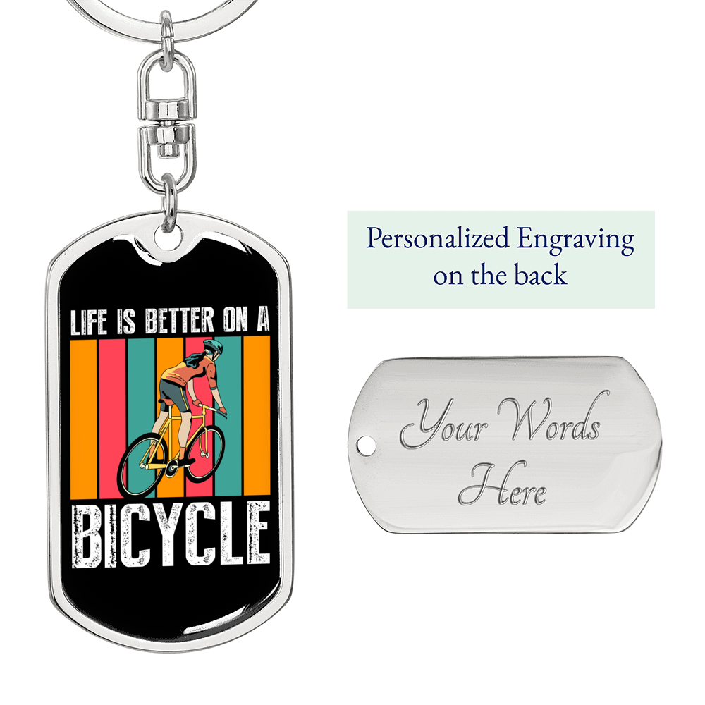 Life Is Better On A Bicycle Cycling Keychain Stainless Steel or 18k Gold Dog Tag Keyring-Express Your Love Gifts