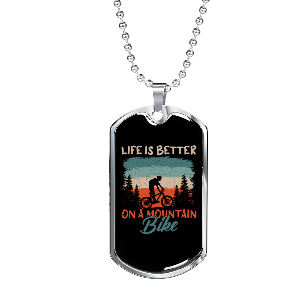 Life Is Better On A Mountain Bike Cycling Necklace Stainless Steel or 18k Gold Dog Tag 24"-Express Your Love Gifts
