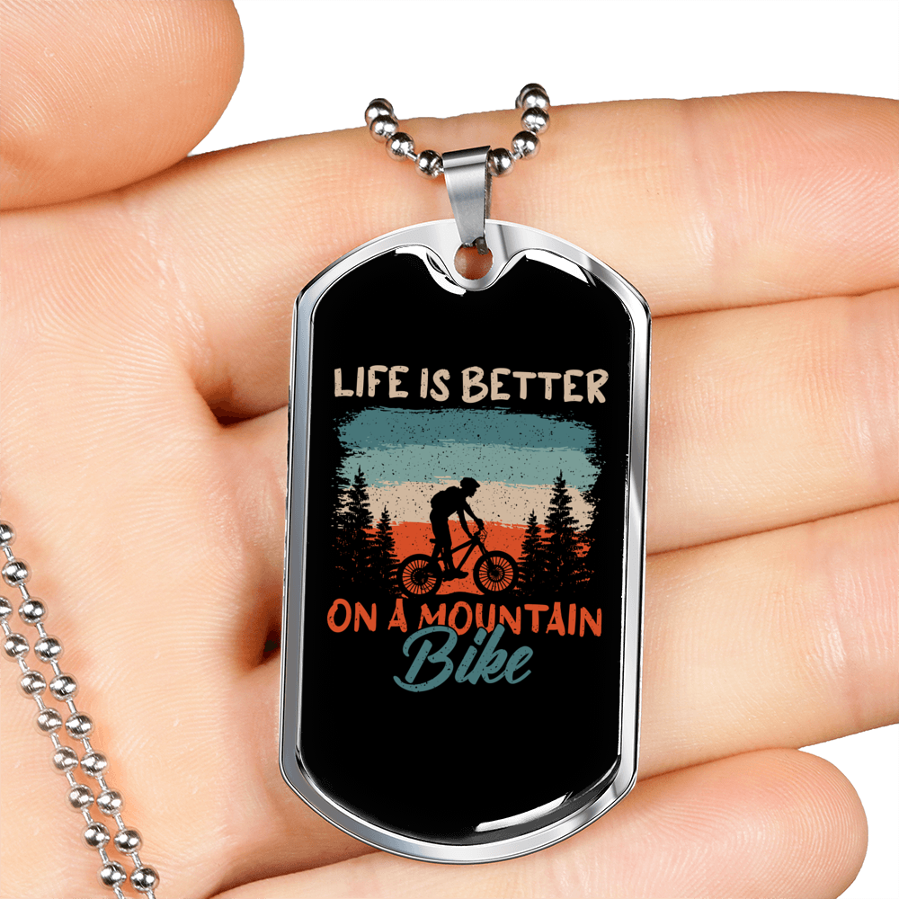 Life Is Better On A Mountain Bike Cycling Necklace Stainless Steel or 18k Gold Dog Tag 24"-Express Your Love Gifts