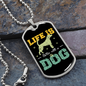 Life is Better With a Dog Necklace Stainless Steel or 18k Gold Dog Tag 24" Chain-Express Your Love Gifts