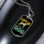 Life is Better With a Dog Necklace Stainless Steel or 18k Gold Dog Tag 24" Chain-Express Your Love Gifts
