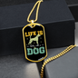 Life is Better With a Dog Necklace Stainless Steel or 18k Gold Dog Tag 24" Chain-Express Your Love Gifts