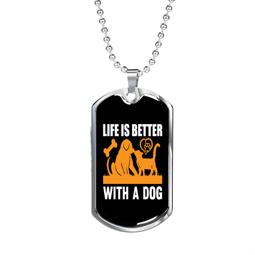 Life is Better With a Dog Orange Necklace Stainless Steel or 18k Gold Dog Tag 24" Chain-Express Your Love Gifts