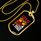 Life is Better With a Dog Paws Necklace Stainless Steel or 18k Gold Dog Tag 24" Chain-Express Your Love Gifts