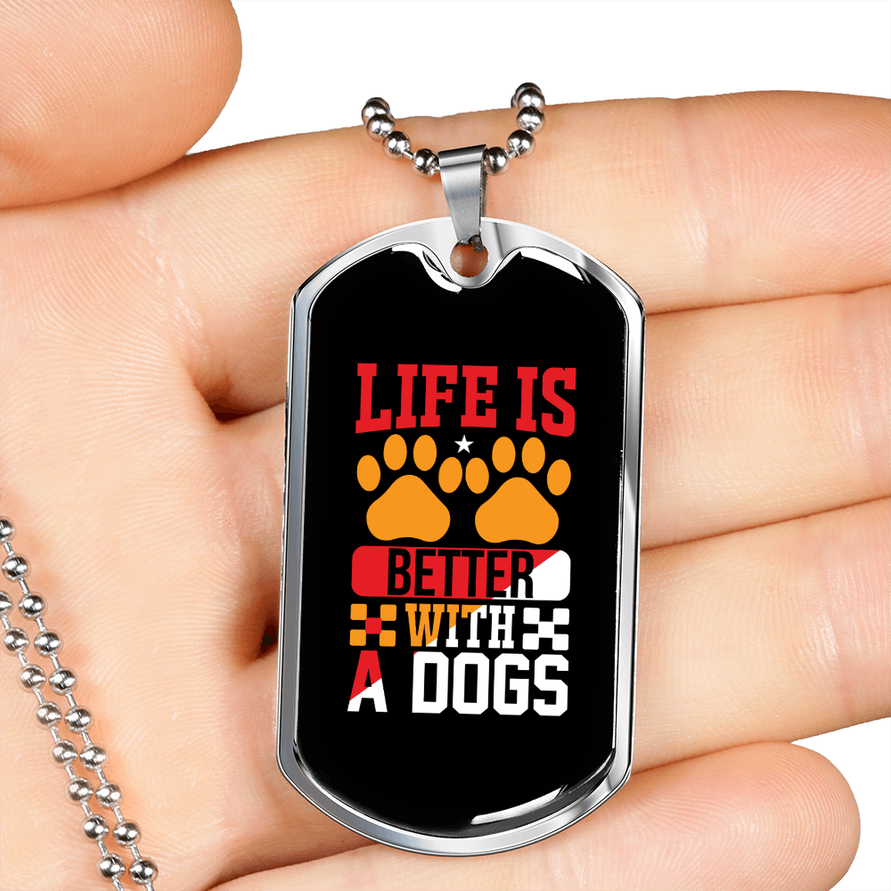 Life is Better With a Dog Paws Necklace Stainless Steel or 18k Gold Dog Tag 24" Chain-Express Your Love Gifts