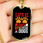 Life is Better With a Dog Paws Necklace Stainless Steel or 18k Gold Dog Tag 24" Chain-Express Your Love Gifts