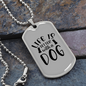 Life is Better With a Dog Plain Transparent Necklace Stainless Steel or 18k Gold Dog Tag 24" Chain-Express Your Love Gifts
