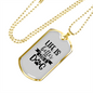 Life is Better With a Dog Transparent Necklace Stainless Steel or 18k Gold Dog Tag 24" Chain-Express Your Love Gifts