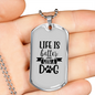 Life is Better With a Dog Transparent Necklace Stainless Steel or 18k Gold Dog Tag 24" Chain-Express Your Love Gifts