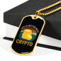 Life is Better With Crypto Crypto Necklace Stainless Steel or 18k Gold Dog Tag 24" Chain-Express Your Love Gifts