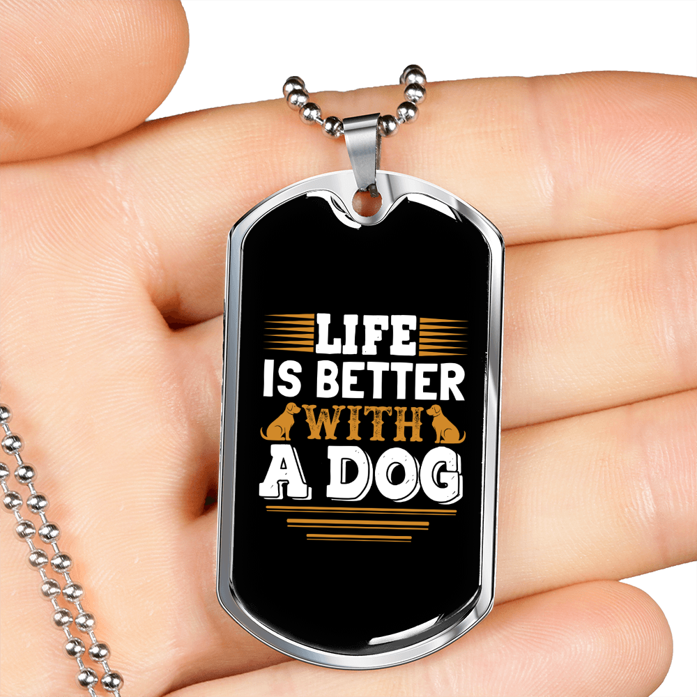 Life is Better With Dog White Necklace Stainless Steel or 18k Gold Dog Tag 24" Chain-Express Your Love Gifts