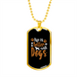 Life is Better With Dogs Plain Necklace Stainless Steel or 18k Gold Dog Tag 24" Chain-Express Your Love Gifts