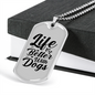 Life is Better With Dogs Simple Necklace Stainless Steel or 18k Gold Dog Tag 24" Chain-Express Your Love Gifts