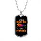Life is Better With Horses Orange Necklace Stainless Steel or 18k Gold Dog Tag 24" Chain-Express Your Love Gifts